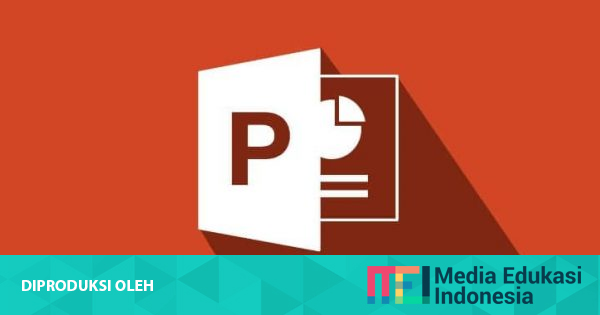 Fungsi Power Point Bagi Mahasiswa, Salah Satunya Lebih Interaktif ...