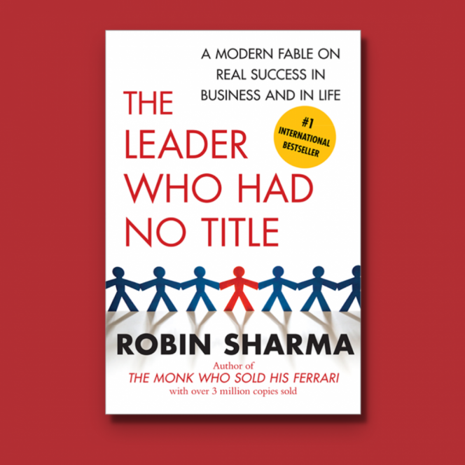 
img: Cover Buku A Leader Who Had No Title karya Robin Sharma